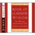 The Book Of Leadership Wisdom