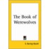 The Book Of Werewolves (1865)