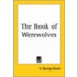 The Book Of Werewolves (1865)