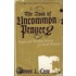 The Book of Uncommon Prayer 2