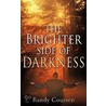 The Brighter Side of Darkness door Randy Coursen