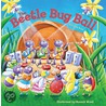 The Bug Ball Pop-Up Storybook by Specialty P. School Specialty Publishing