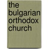 The Bulgarian Orthodox Church door James L. Hopkins