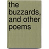 The Buzzards, And Other Poems by Martin Donisthorpe Armstrong