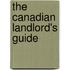 The Canadian Landlord's Guide