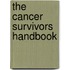 The Cancer Survivors Handbook