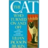 The Cat Who Turned On And Off by Lillian Jackson Braun