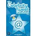 The Celebrity Tweet Directory