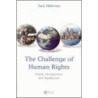 The Challenge of Human Rights door John Mahoney