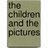 The Children And The Pictures