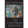 The Chitta Niyama Opportunity door Tony Haslam