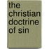 The Christian Doctrine Of Sin