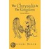 The Chrysalis And The Kingdom