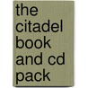 The Citadel  Book And Cd Pack by Archibald Joseph Cronin