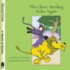 The Clever Monkey Rides Again
