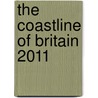 The Coastline Of Britain 2011 door Onbekend