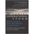 The Coming Generational Storm