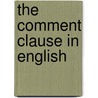 The Comment Clause in English door Laurel J. Brinton