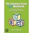 The Common Sense Sat Workbook