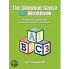 The Common Sense Sat Workbook door Igl Jon C. Freeman