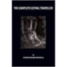 The Complete Astral Traveller door Christopher Nichols