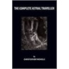 The Complete Astral Traveller by Christopher Nichols