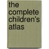 The Complete Children's Atlas