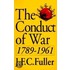 The Conduct Of War, 1789-1961