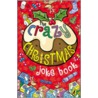 The Crazy Christmas Joke Book by Unknown