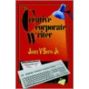 The Creative Corporate Writer door Jr. James V. Smith