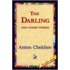 The Darling And Other Stories