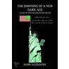 The Dawning Of A New Dark Age door Mark Alexander