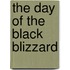 The Day of the Black Blizzard