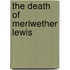 The Death of Meriwether Lewis