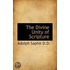 The Divine Unity Of Scripture