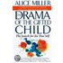 The Drama of the Gifted Child