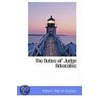 The Duties Of Judge Advocates door Robert Marsh Hughes