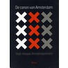 De canon van Amsterdam by A. Bakker