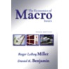 The Economics Of Macro Issues door Roger Miller