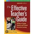 The Effective Teacher's Guide