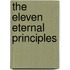 The Eleven Eternal Principles