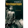 Verschoppelingen by Yiyun Li