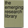 The Emerging Research Library door H. Lee Sul