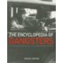 The Encyclopedia of Gangsters