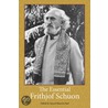 The Essential Frithjof Schuon by Seyyed Hossein Nasr