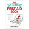The Everything First Aid Book door Nadine Saubers