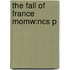 The Fall Of France Momw:ncs P