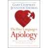 The Five Languages of Apology by Jennifer Thomas