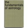 The Fundamentals of Astrology door Peggy Allison