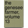 The Genesee Farmer, Volume 13 door Anonymous Anonymous